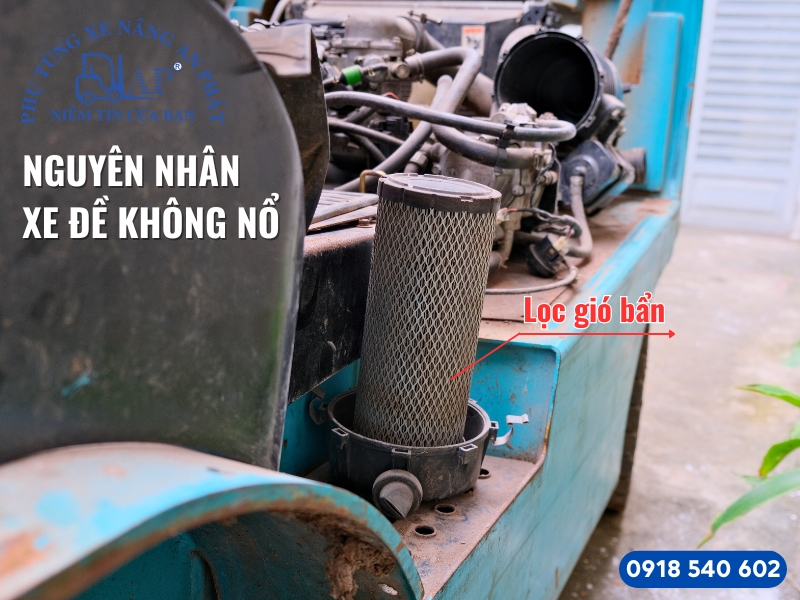 Xe nâng đề không nổ, hao nhiên liệu - Nguyên nhân do đâu? 7 Nguyên nhân xe nâng đề không nổ