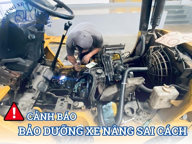 Những điều cần lưu ý về vệ sinh và bảo dưỡng xe nâng định kỳ 12 Trường hợp bảo dưỡng xe nâng chưa đúng kỹ thuật
