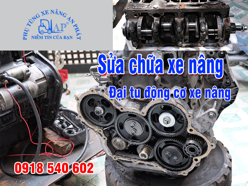 sửa chữa xe nâng đại tu động cơ xe nâng